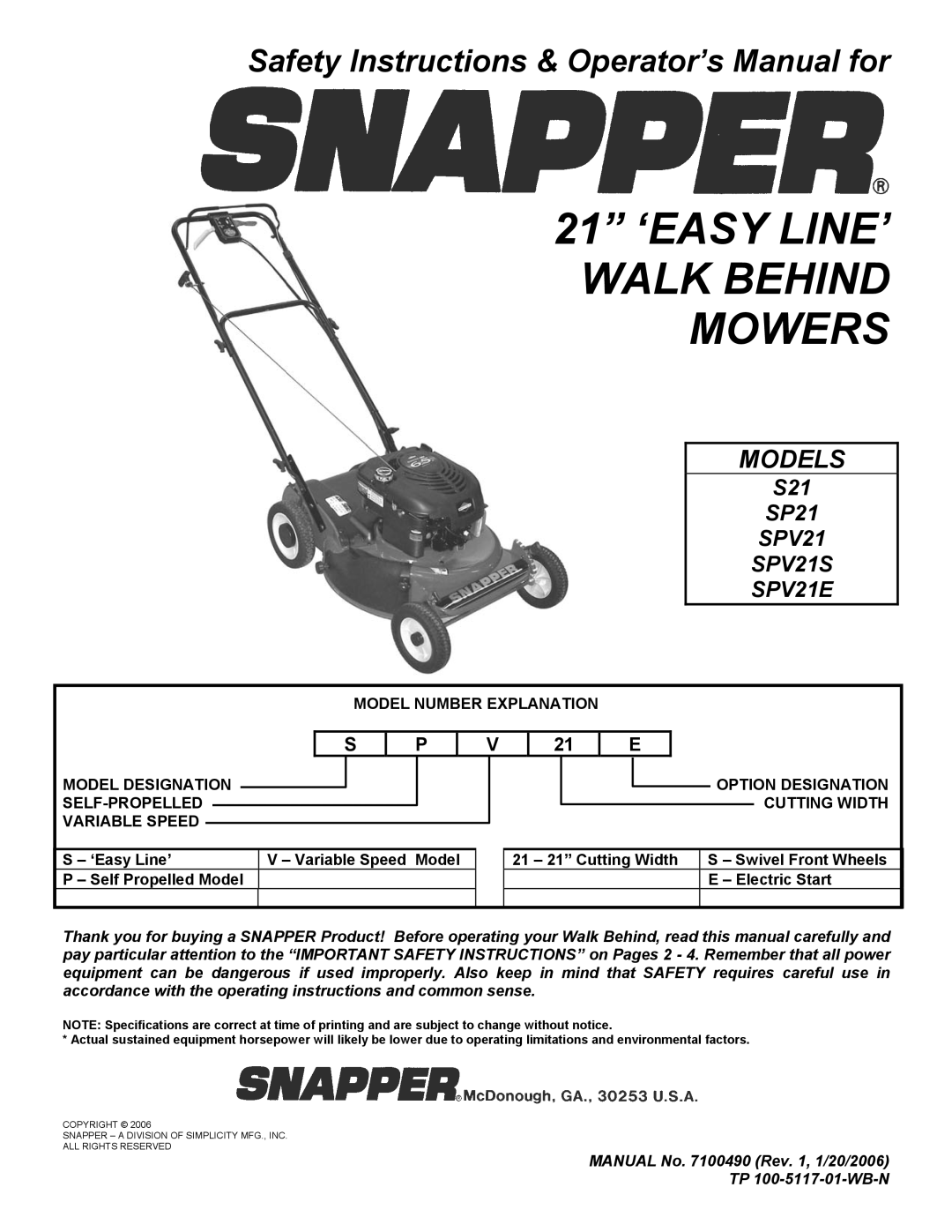 Snapper S21, SP21, SPV21, SPV21S, SPV21E important safety instructions Option Designation Cutting Width 