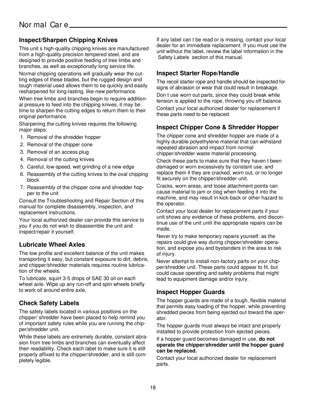 Snapper 5/14, 8/14 Inspect/Sharpen Chipping Knives, Lubricate Wheel Axles, Check Safety Labels, Inspect Hopper Guards 