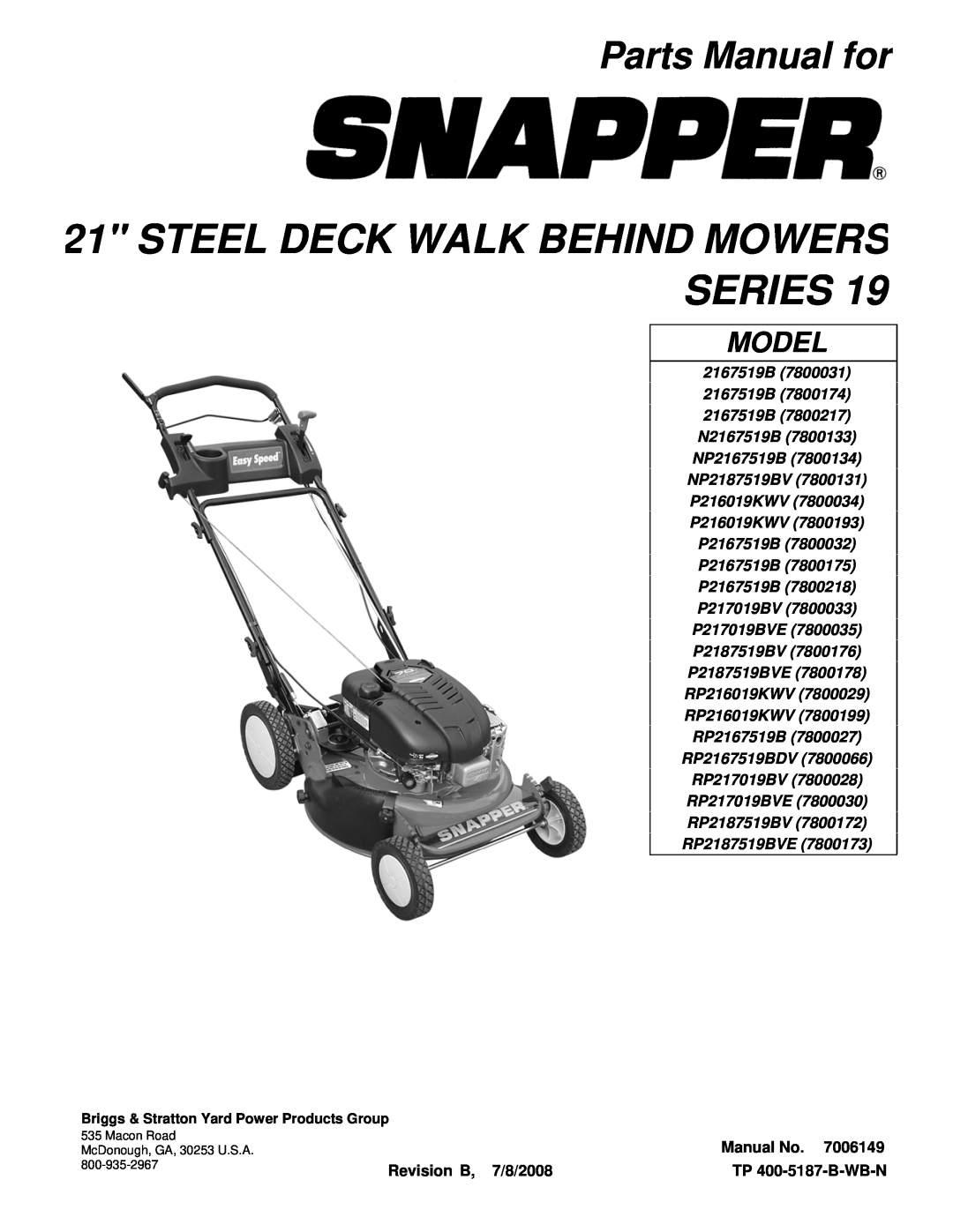 Snapper SERIES 19 manual Parts Manual for, Steel Deck Walk Behind Mowers Series, Model 