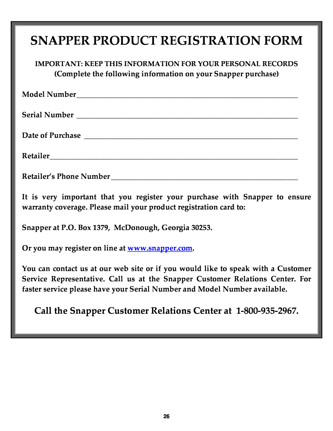 Snapper SGV13321KW Snapper Product Registration Form, Call the Snapper Customer Relations Center at 