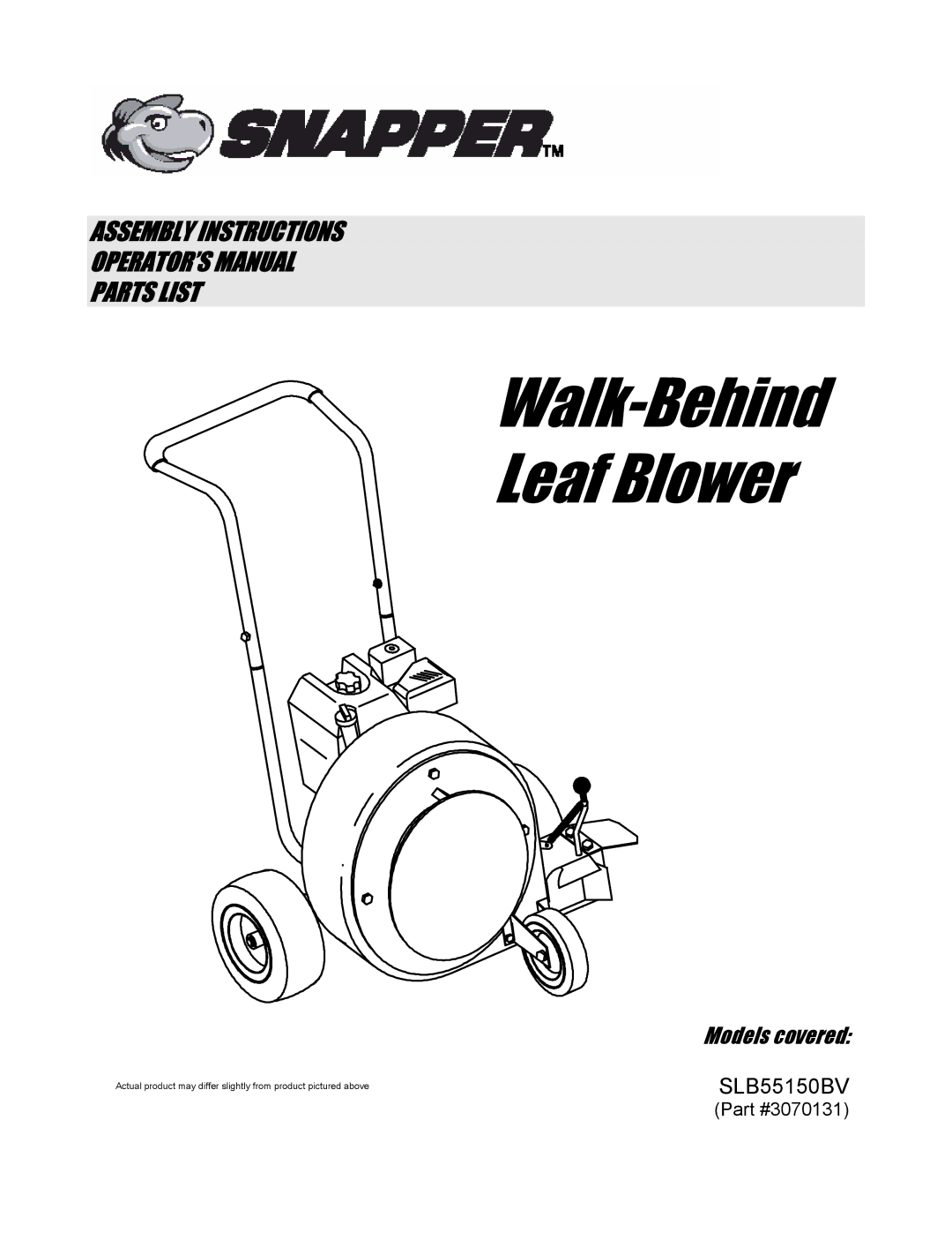Snapper SLB55150BV manual Walk-Behind Leaf Blower 