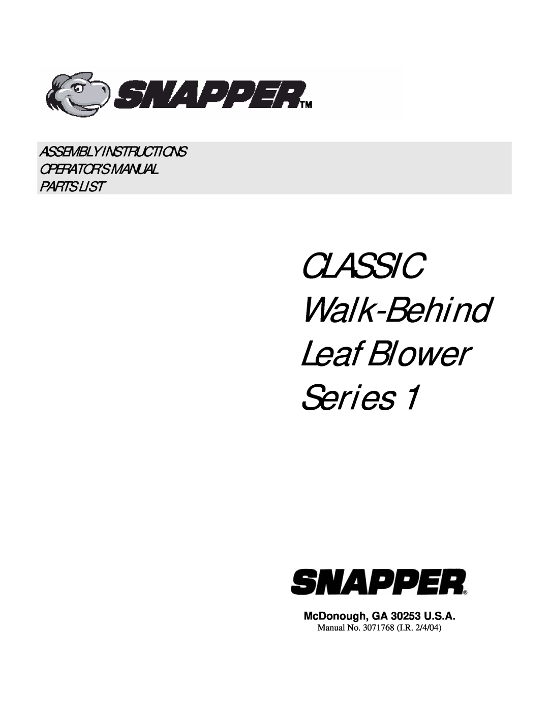 Snapper SLBC55151BV manual CLASSIC Walk-Behind Leaf Blower Series, Assembly Instructions Operator’S Manual, Parts List 