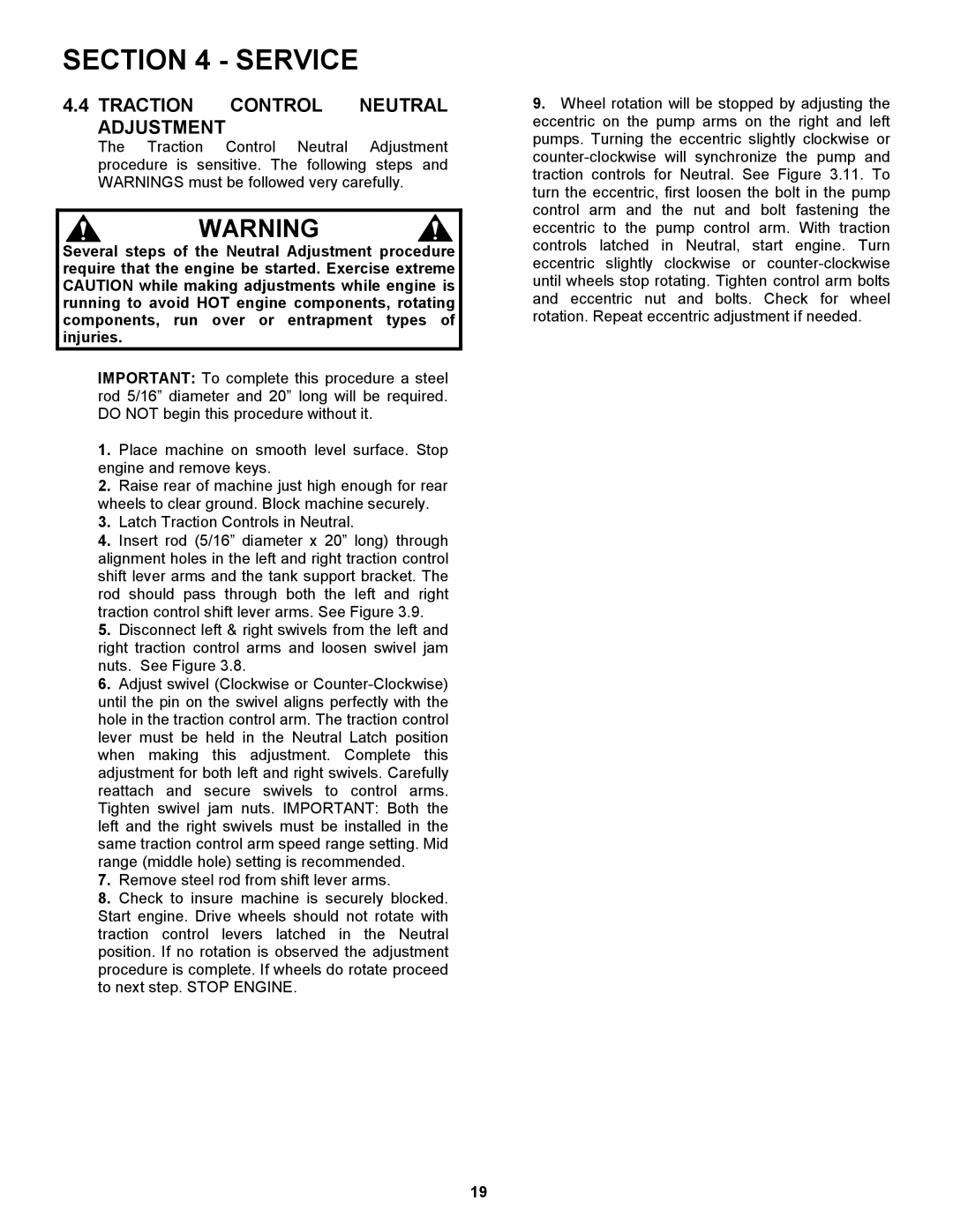 Snapper SPLH141KWE, SP400, SP300, SPLH221KWE, SPLH151KW, SPLH171KW Traction Control Neutral Adjustment 