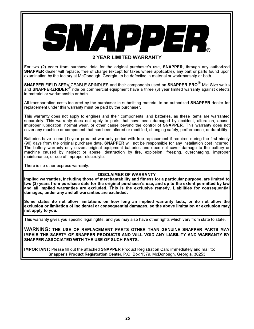 Snapper SPLH171KW, SP400, SP300, SPLH221KWE, SPLH151KW, SPLH141KWE Year Limited Warranty, Disclaimer of Warranty 