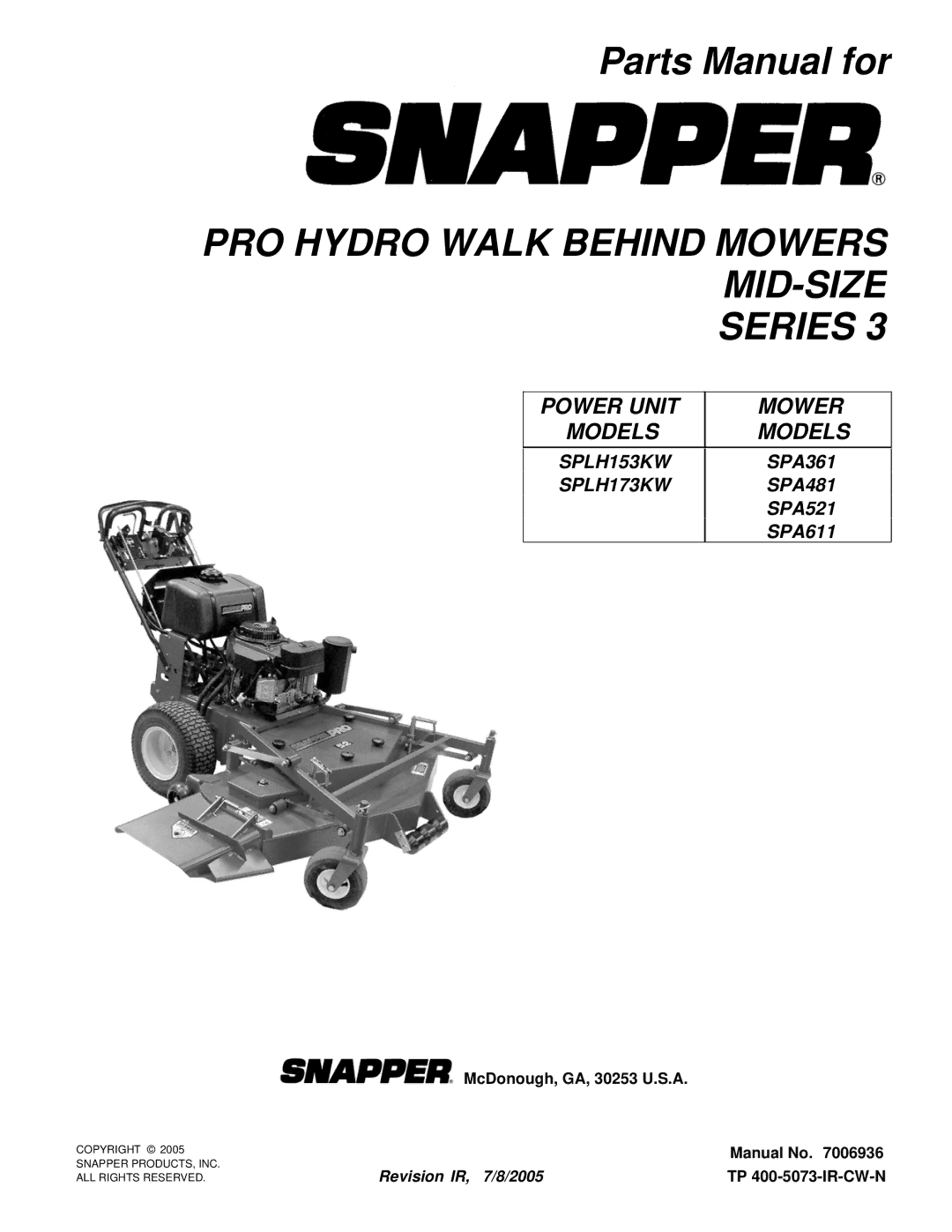 Snapper SPA481, SPA361, SPLH153KW, SPLH173KW manual PRO Hydro Walk Behind Mowers MID-SIZE Series 