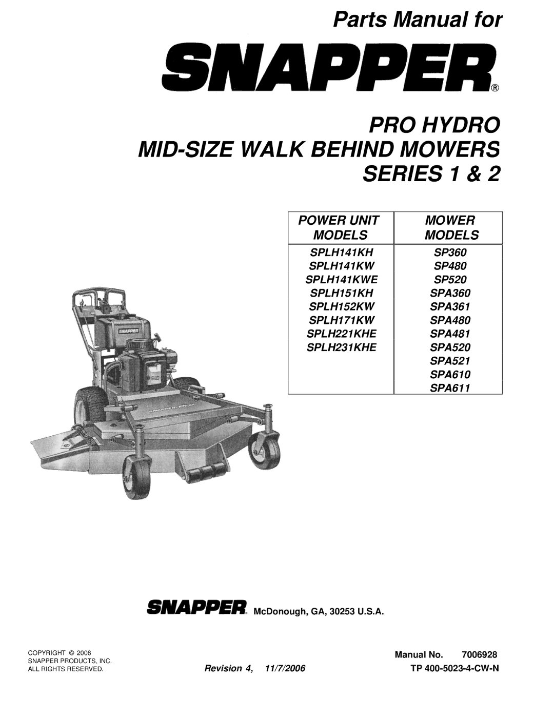 Snapper SPA611, SPA521, SPLH171KW SPA480, SPLH152KW SPA361, SPLH141KH manual PRO Hydro MID-SIZE Walk Behind Mowers Series 1 