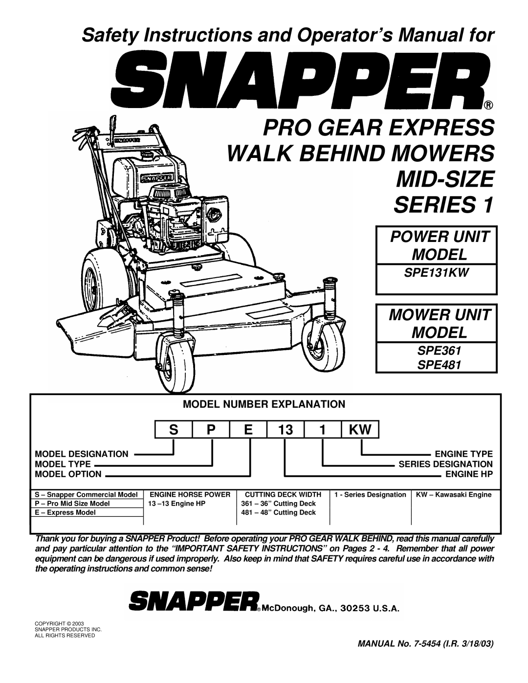 Snapper SPE131KW, SPE361, SPE481 important safety instructions PRO Gear Express Walk Behind Mowers MID-SIZE Series 