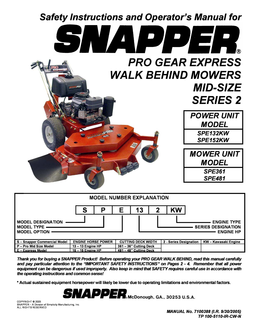 Snapper SPE152KW, SPE132KW, SPE361, SPE481 important safety instructions Pro Gear Express Walk Behind Mowers Mid-Size 