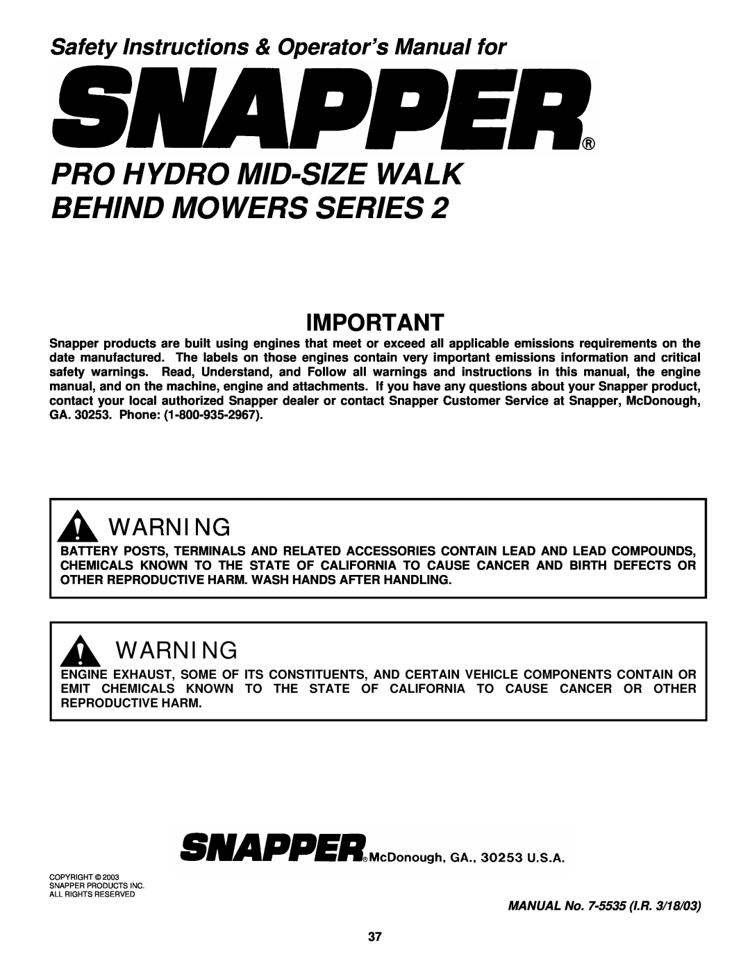 Snapper SPLH152KW, SPLH172KW, SPA361, SPA481, SPA521, SPA611 Pro Hydro Mid-Sizewalk Behind Mowers Series 
