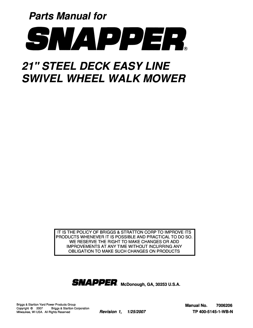 Snapper SPV211S Steel Deck Easy Line Swivel Wheel Walk Mower, Parts Manual for, McDonough, GA, 30253 U.S.A, Manual No 
