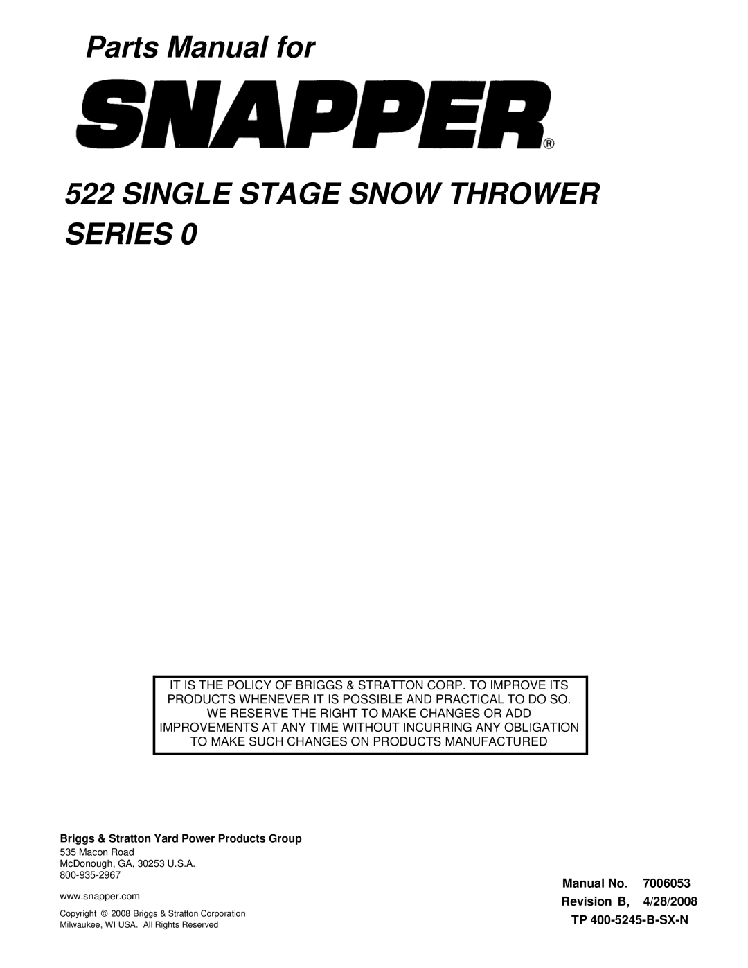 Snapper SS50220E (7800080), ES50220E (7800083), ESS50220E (7800083), SS50220E (7800080) Single Stage Snow Thrower Series 