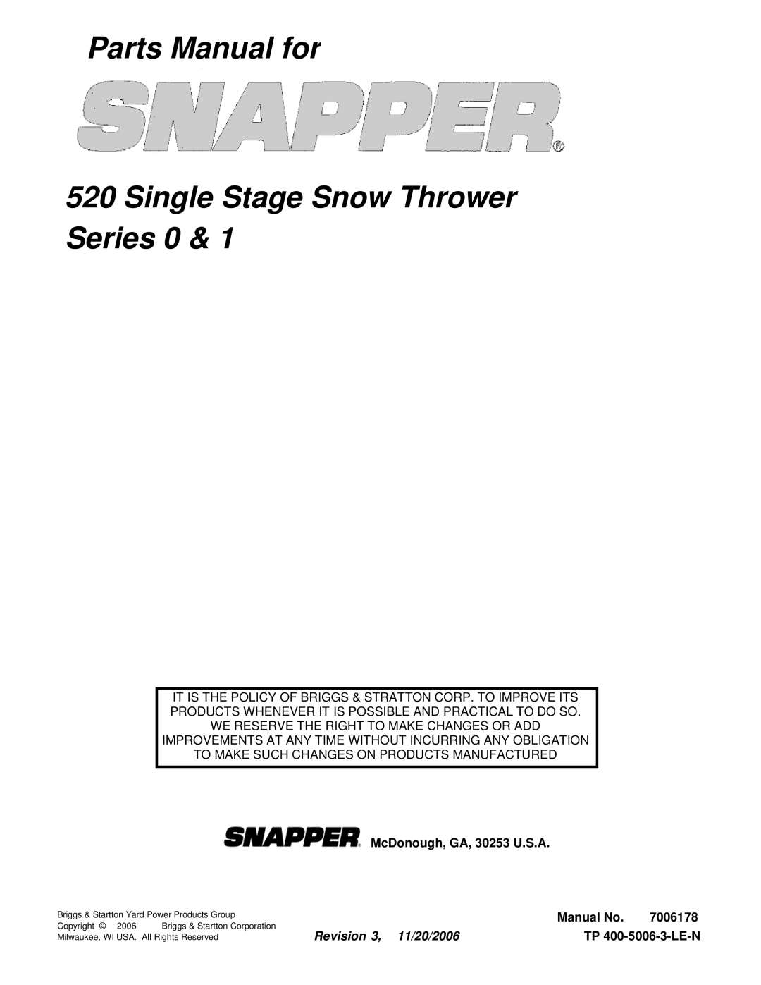 Snapper SS5201E, SS5200R, SS5200E, SS5201R manual Parts Manual for Single Stage Snow Thrower Series 0 