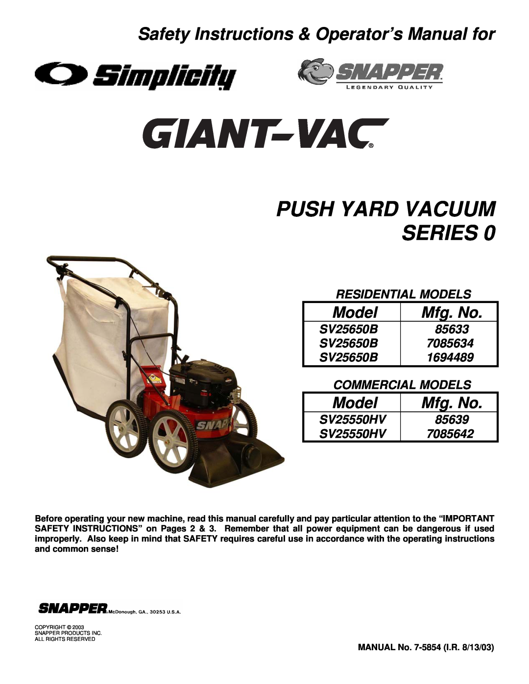 Snapper SV25650B important safety instructions Safety Instructions & Operator’s Manual for, Push Yard Vacuum Series, Model 