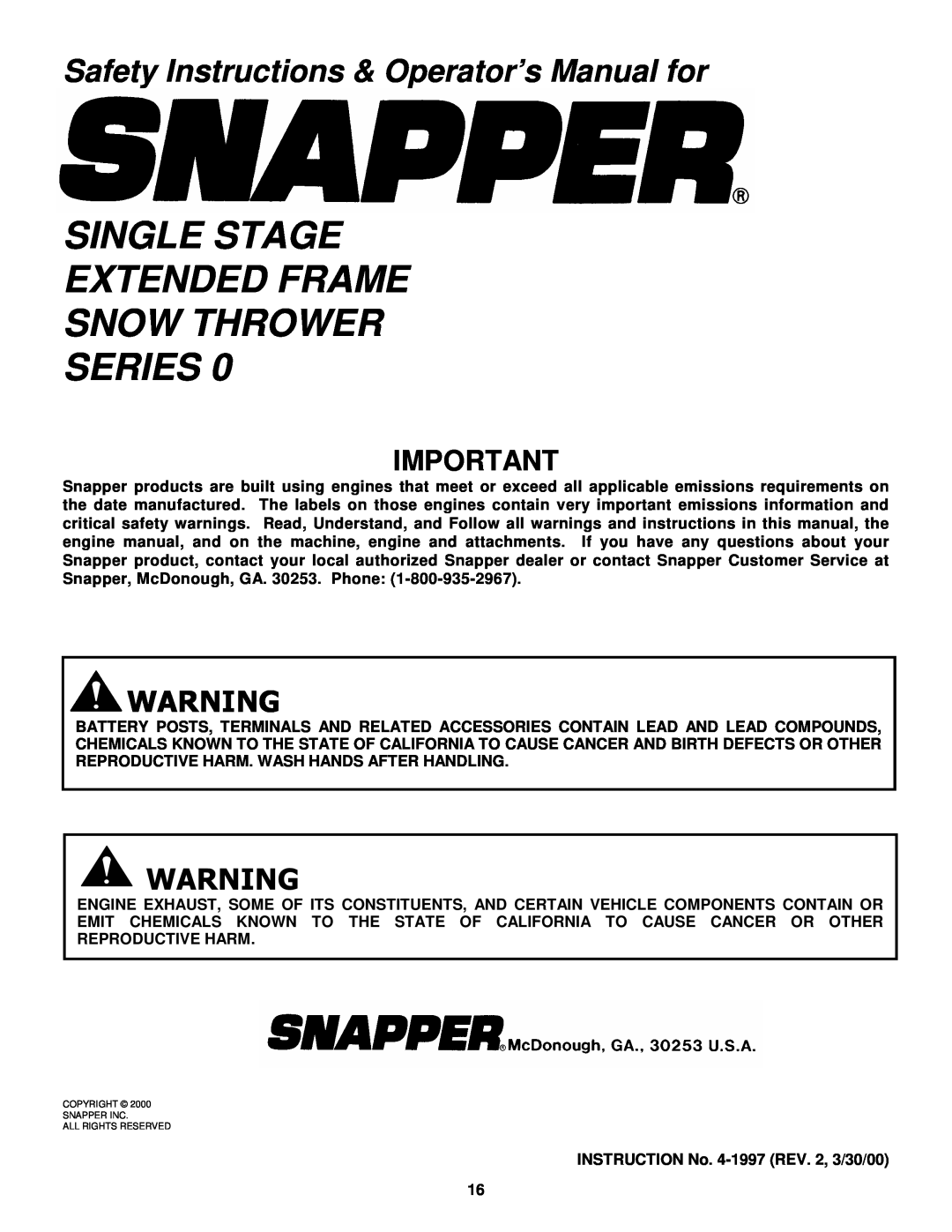 Snapper SX5200R, SX5200E Single Stage Extended Frame Snow Thrower Series, Safety Instructions & Operator’s Manual for 