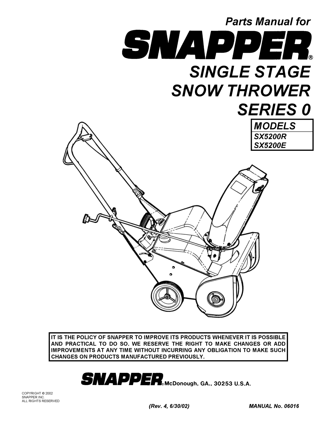 Snapper SX5200E, SX5200R manual Single Stage Snow Thrower Series 