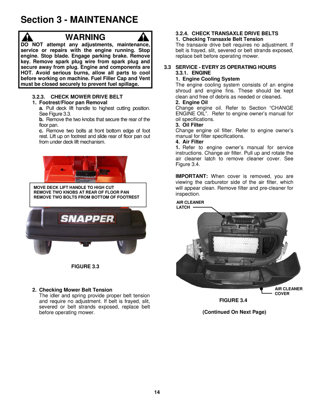 Snapper SZT18386BVE Checking Mower Belt Tension, Service Every 25 Operating Hours, Engine Engine Cooling System, On Next 