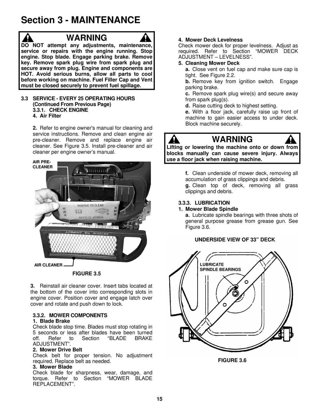 Snapper SZT18336BVE, SZT18386BVE Check Engine, Mower Components, Lubrication, Underside View of 33 Deck 