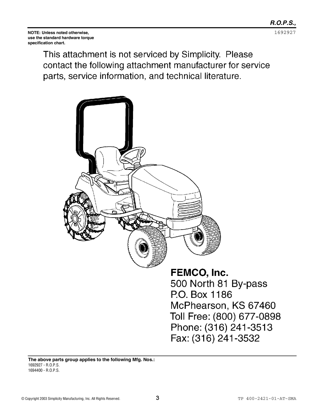 Snapper TP 400 manual R.O.P.S, NOTE Unless noted otherwise, use the standard hardware torque, specification chart, 1692927 