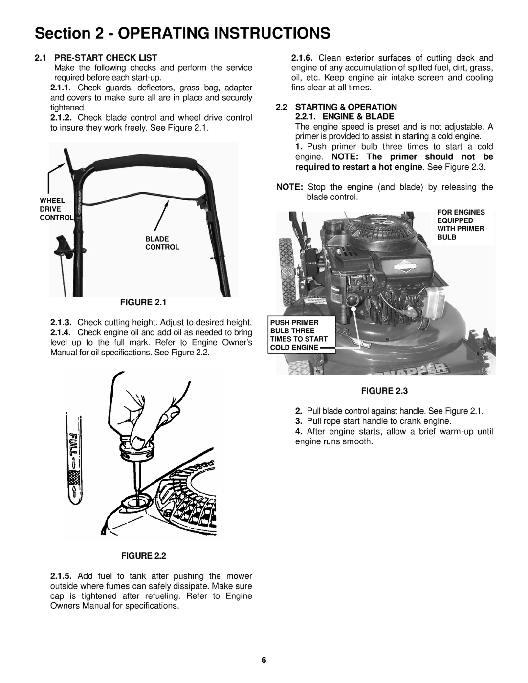 Snapper WMR216517B, WMRP216517B PRE-START Check List, Starting & Operation 2.2.1. Engine & Blade 