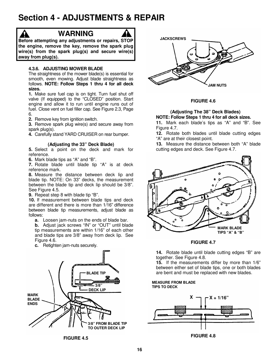 Snapper YZ13331be, YZ13381BE, YZ145332BE, YZ145382BE Adjusting Mower Blade, Sizes, Adjusting the 33 Deck Blade, + 1/16 