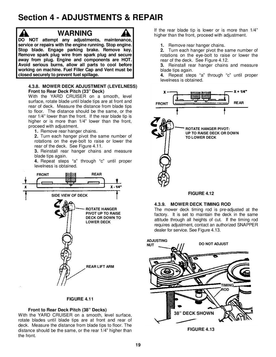 Snapper YZ145332BVE, YZ145382BVE important safety instructions Front to Rear Deck Pitch 38 Decks, Mower Deck Timing ROD 