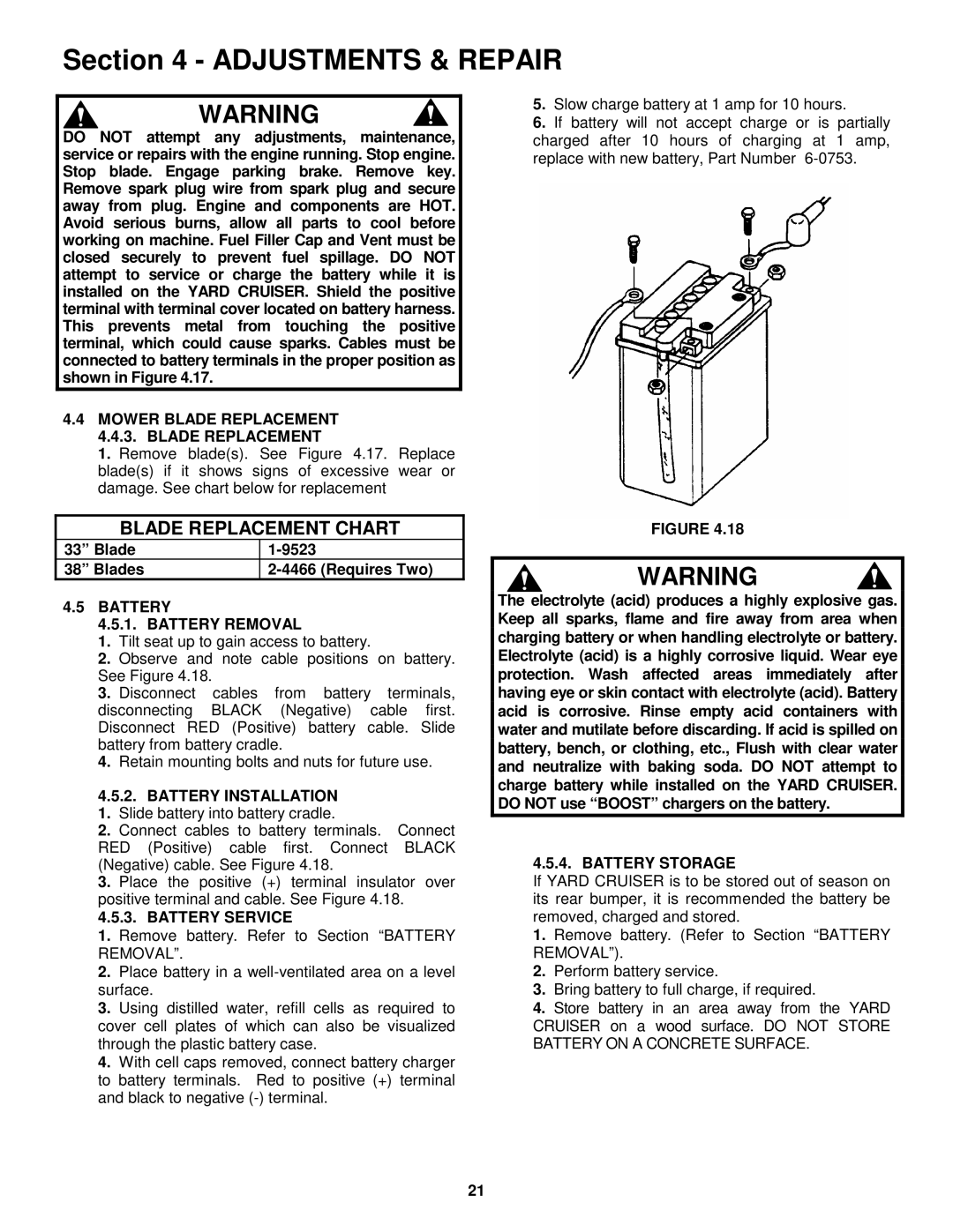 Snapper YZ145332BVE, YZ145382BVE Mower Blade Replacement 4.4.3. Blade Replacement, Battery Battery Removal 