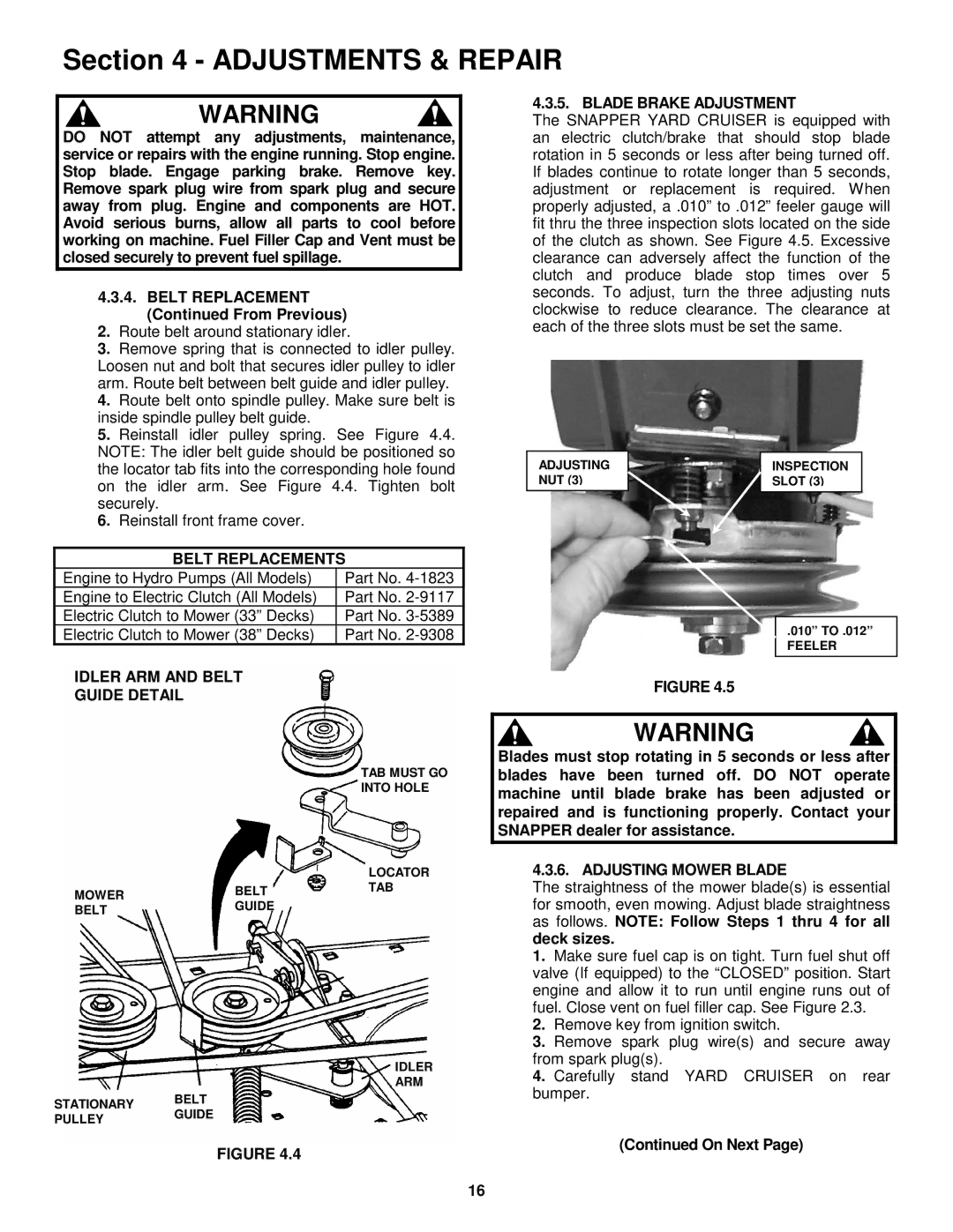 Snapper YZ145333BVE, YZ145383BVE Blade Brake Adjustment, Belt Replacements, Idler ARM and Belt Guide Detail 