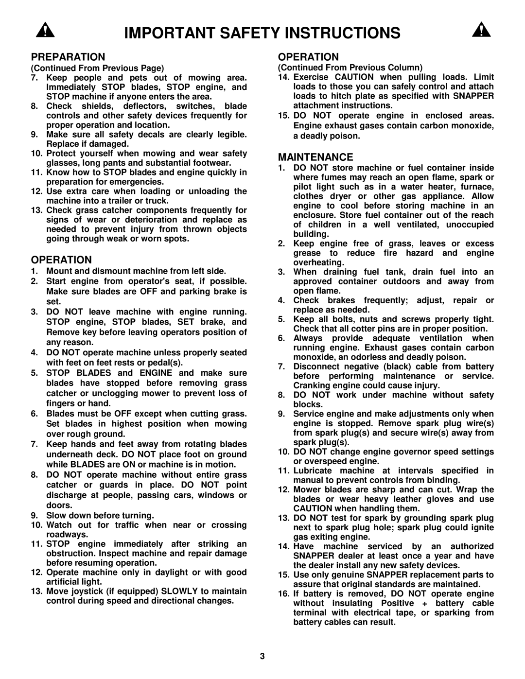 Snapper YZ15384BVE, YZ15334BVE, YZ15334BVE, YZ15384BVE important safety instructions Operation 