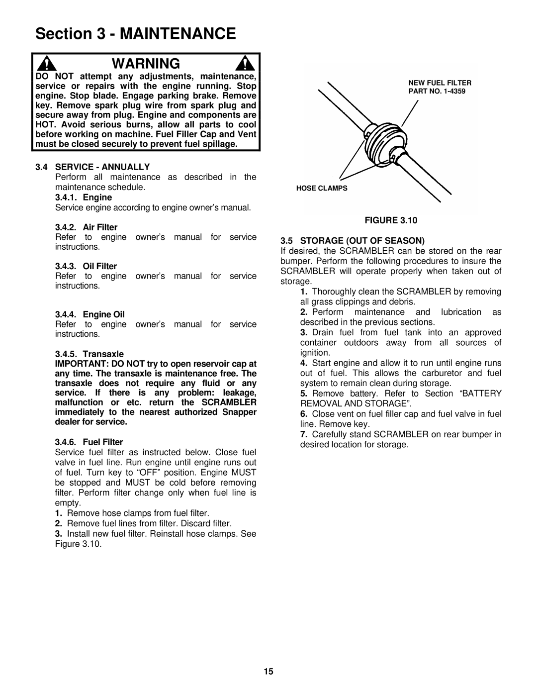 Snapper YZ16385BVE, YZ16385BVE, YZ16335BVE, YZ16385BVE important safety instructions Service Annually, Storage OUT of Season 