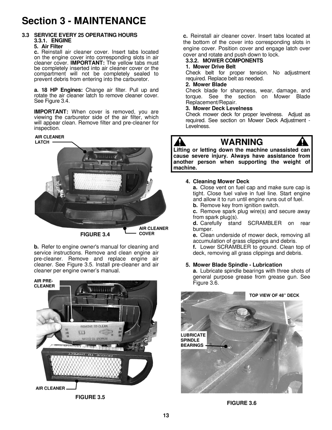 Snapper YZ18425BVE, YZ20485BVE Service Every 25 Operating Hours 3.3.1. Engine, Mower Components 