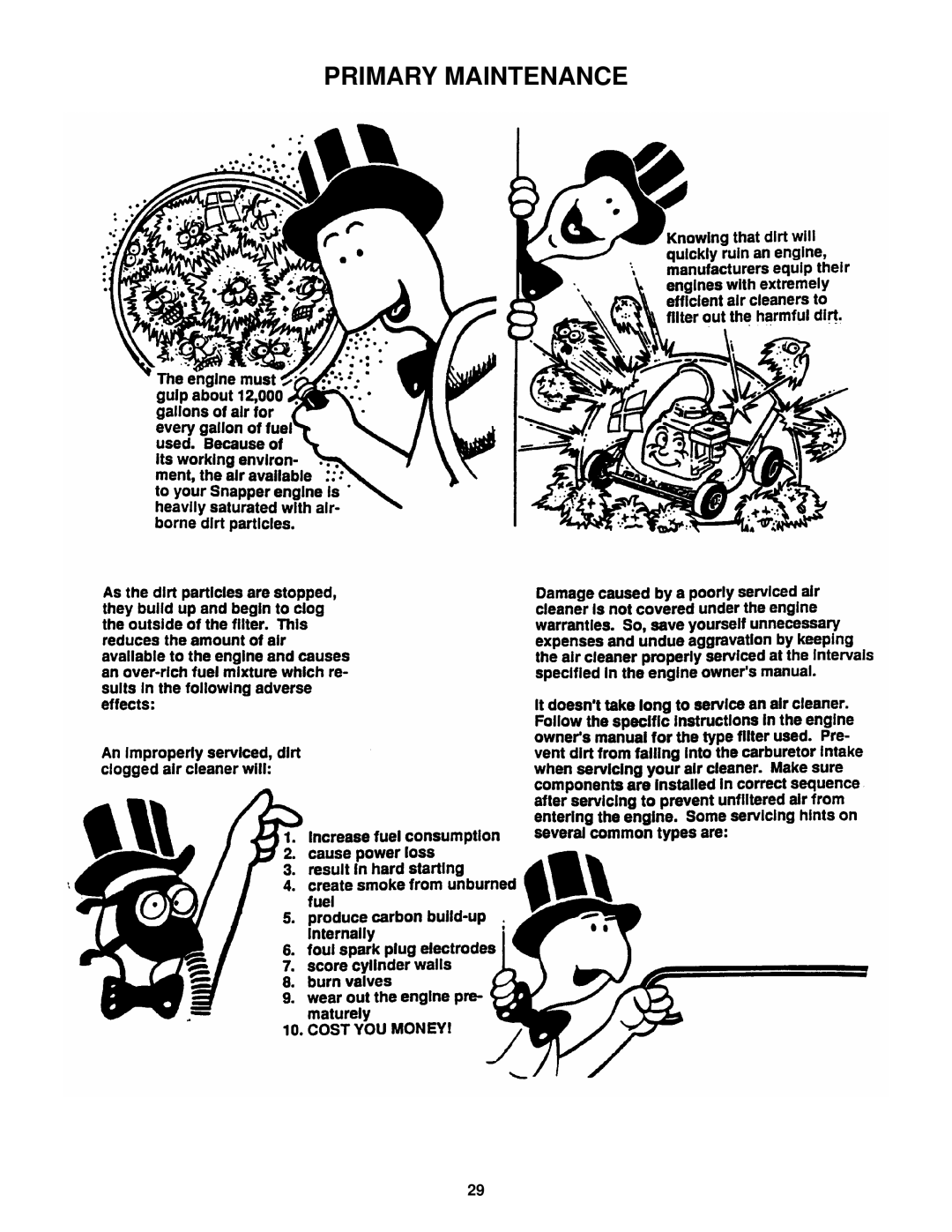 Snapper YZ18425BVE, YZ20485BVE important safety instructions Primary Maintenance 