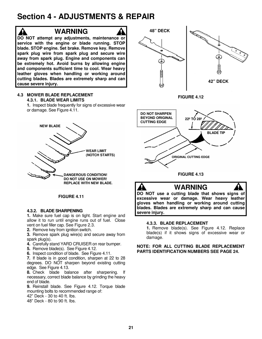 Snapper YZ20484BVE, YZ16424BVE, YZ16424BVE, YZ20484BVE Mower Blade Replacement 4.3.1. Blade Wear Limits, Blade Sharpening 