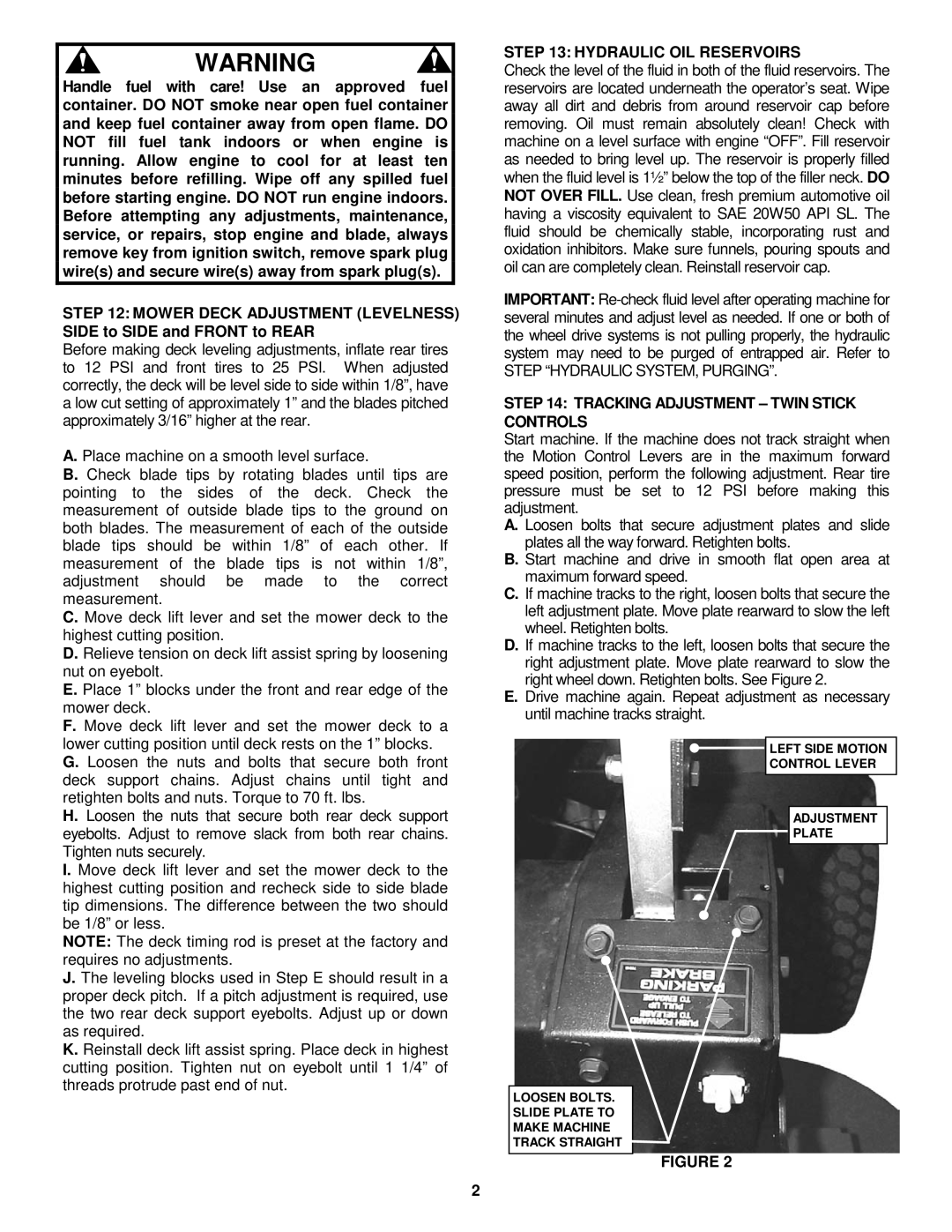 Snapper Z-rider owner manual Hydraulic OIL Reservoirs, Tracking Adjustment Twin Stick Controls 