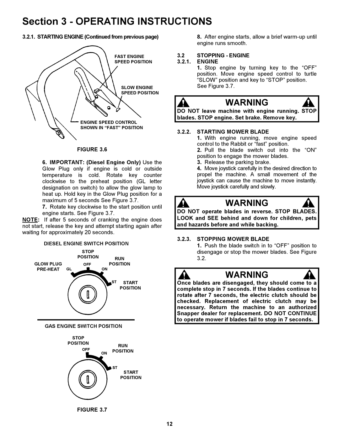 Snapper ZF5201M, ZF6101M, ZF2101DKU, ZF2301GKU Stopping Engine, Starting Mower Blade, Stopping Mower Blade 