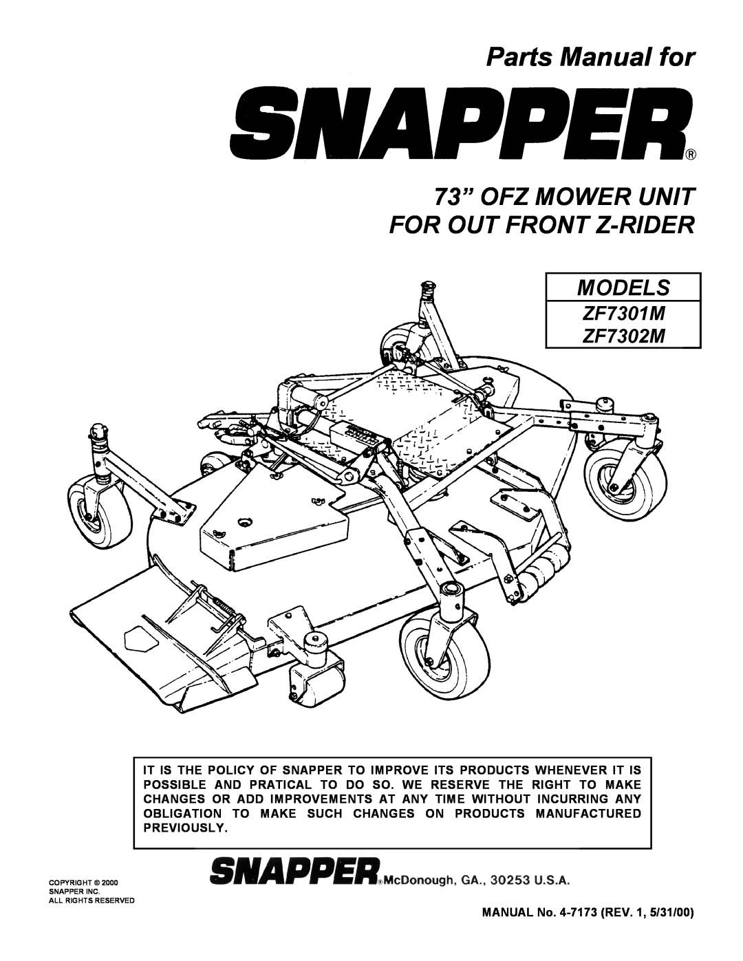 Snapper manual Parts Manual for, Models, ZF7301M ZF7302M, 73” OFZ MOWER UNIT FOR OUT FRONT Z-RIDER 