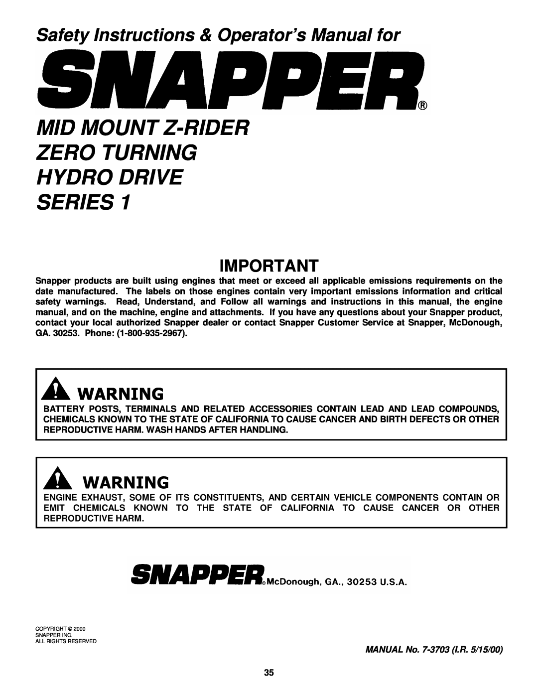 Snapper ZM5201M, ZM5201M, ZM6101M Mid Mount Z-Rider Zero Turning Hydro Drive Series, MANUAL No. 7-3703 I.R. 5/15/00 
