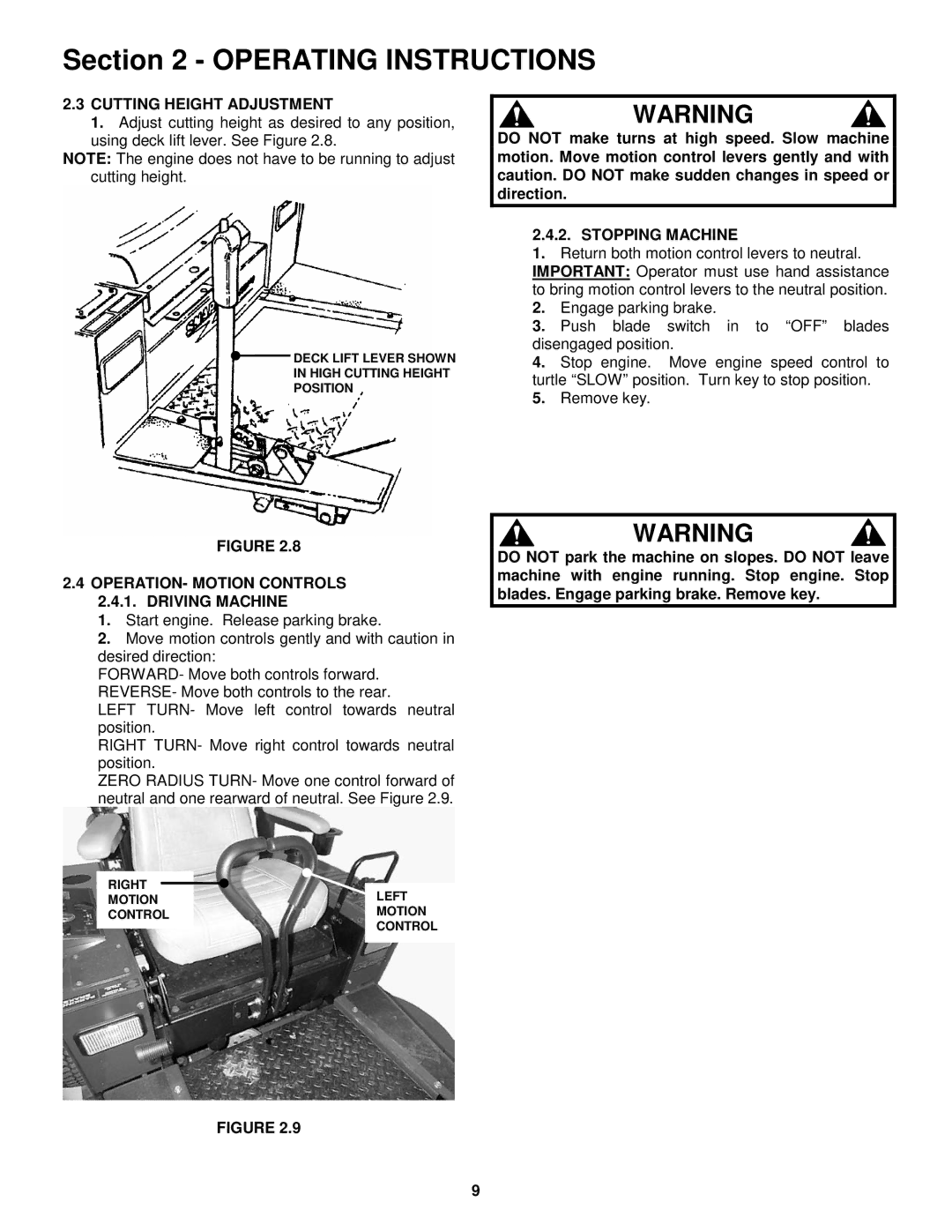 Snapper ZMT2500KH, ZM5201M, ZM6101M Cutting Height Adjustment, OPERATION- Motion Controls 2.4.1. Driving Machine 