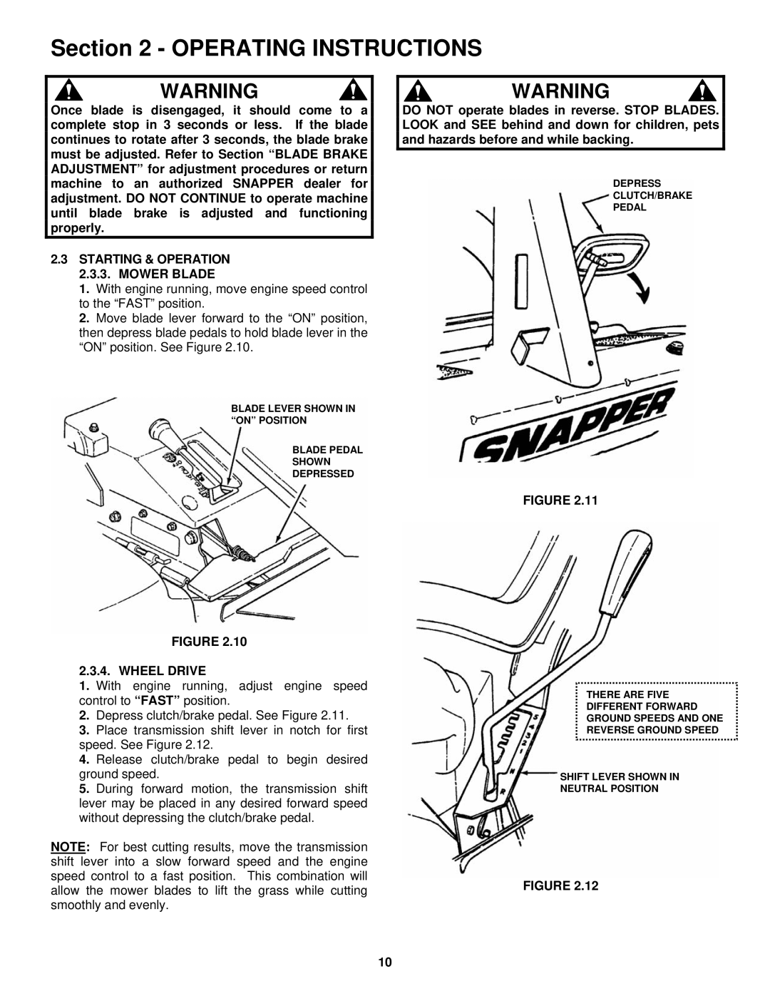 Snapper important safety instructions Starting & Operation 2.3.3. Mower Blade, Wheel Drive 