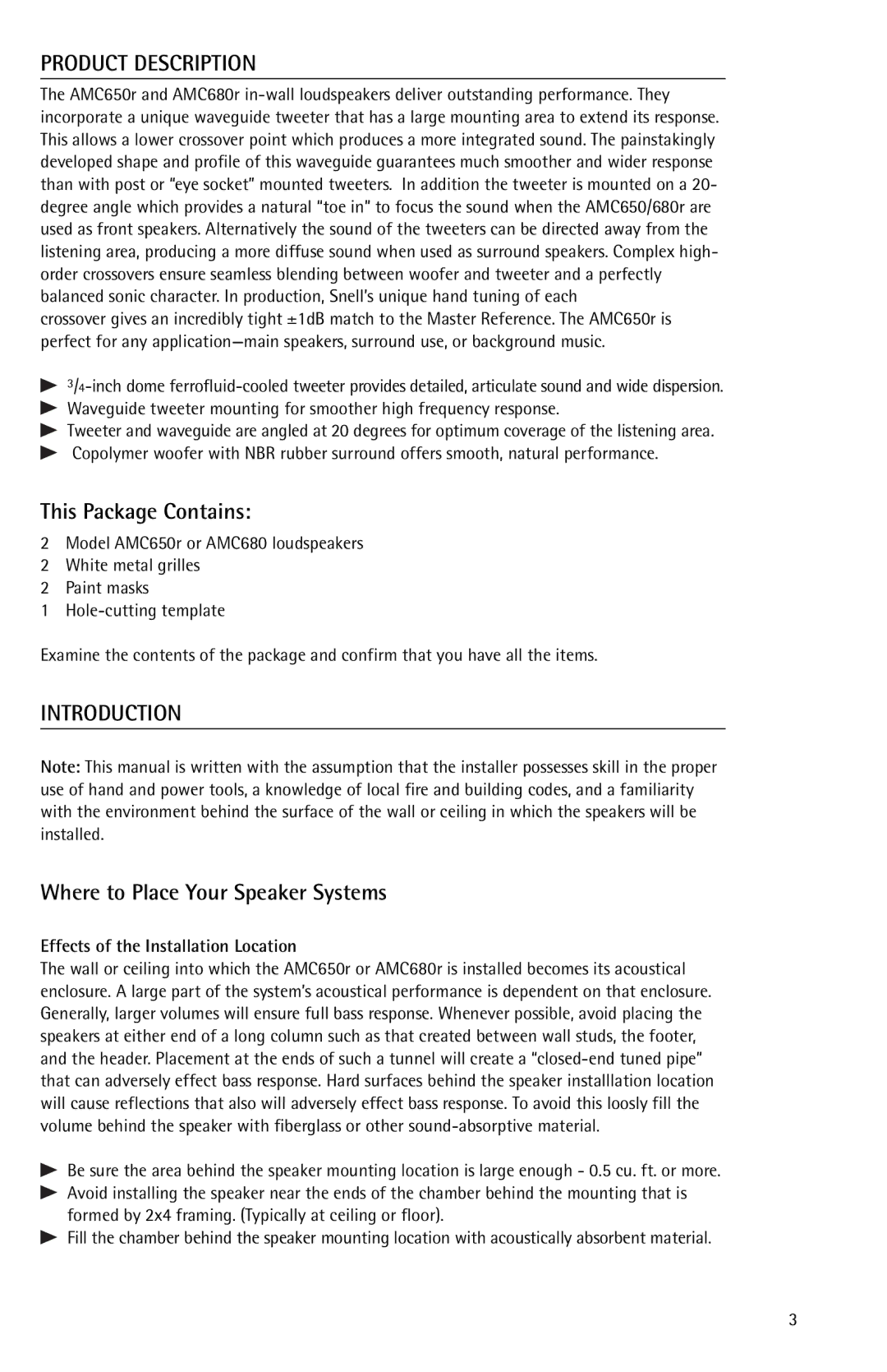 Snell Acoustics 680r, 650r Product Description, This Package Contains, Introduction, Where to Place Your Speaker Systems 