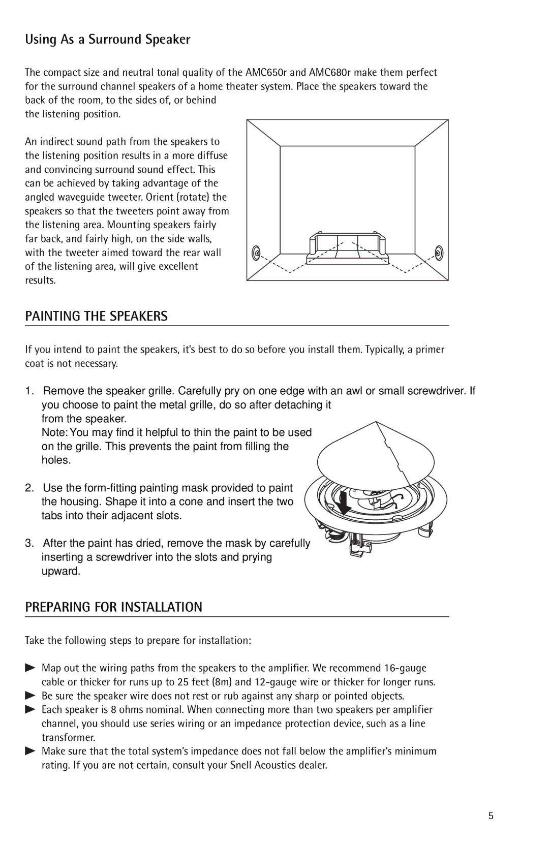 Snell Acoustics 680r, 650r owner manual Using As a Surround Speaker, Painting the Speakers, Preparing for Installation 