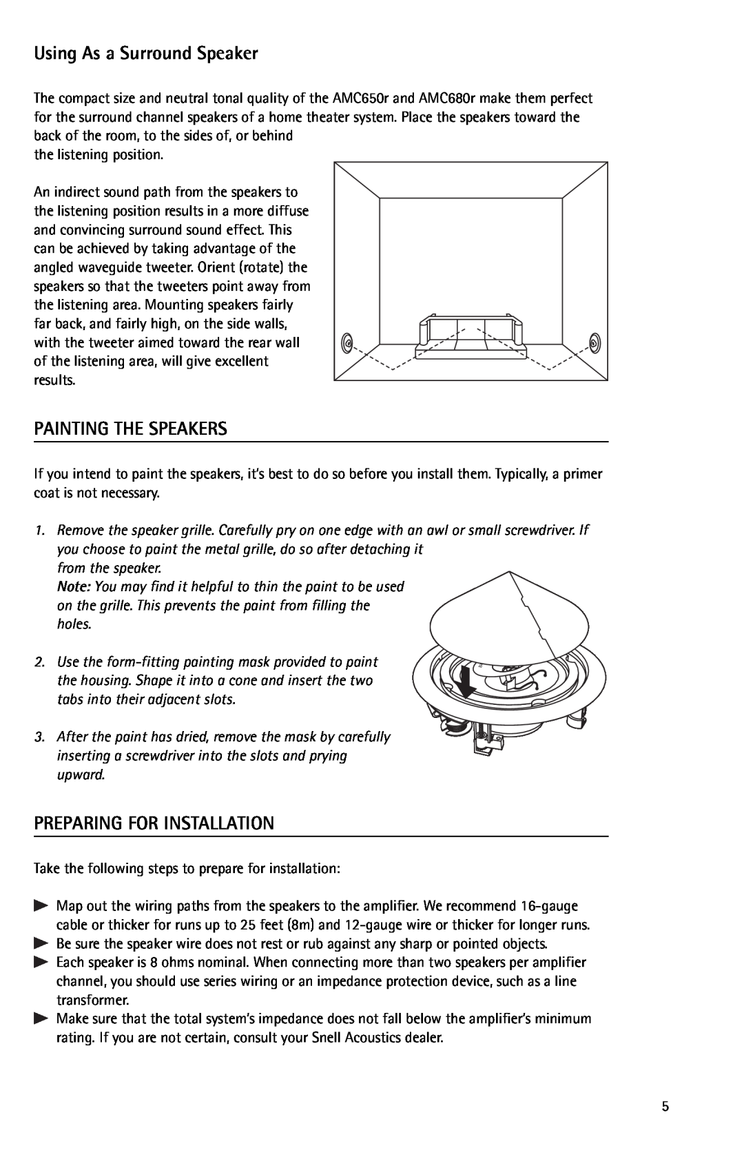 Snell Acoustics 680r, 650r owner manual Using As a Surround Speaker, Painting The Speakers, Preparing For Installation 