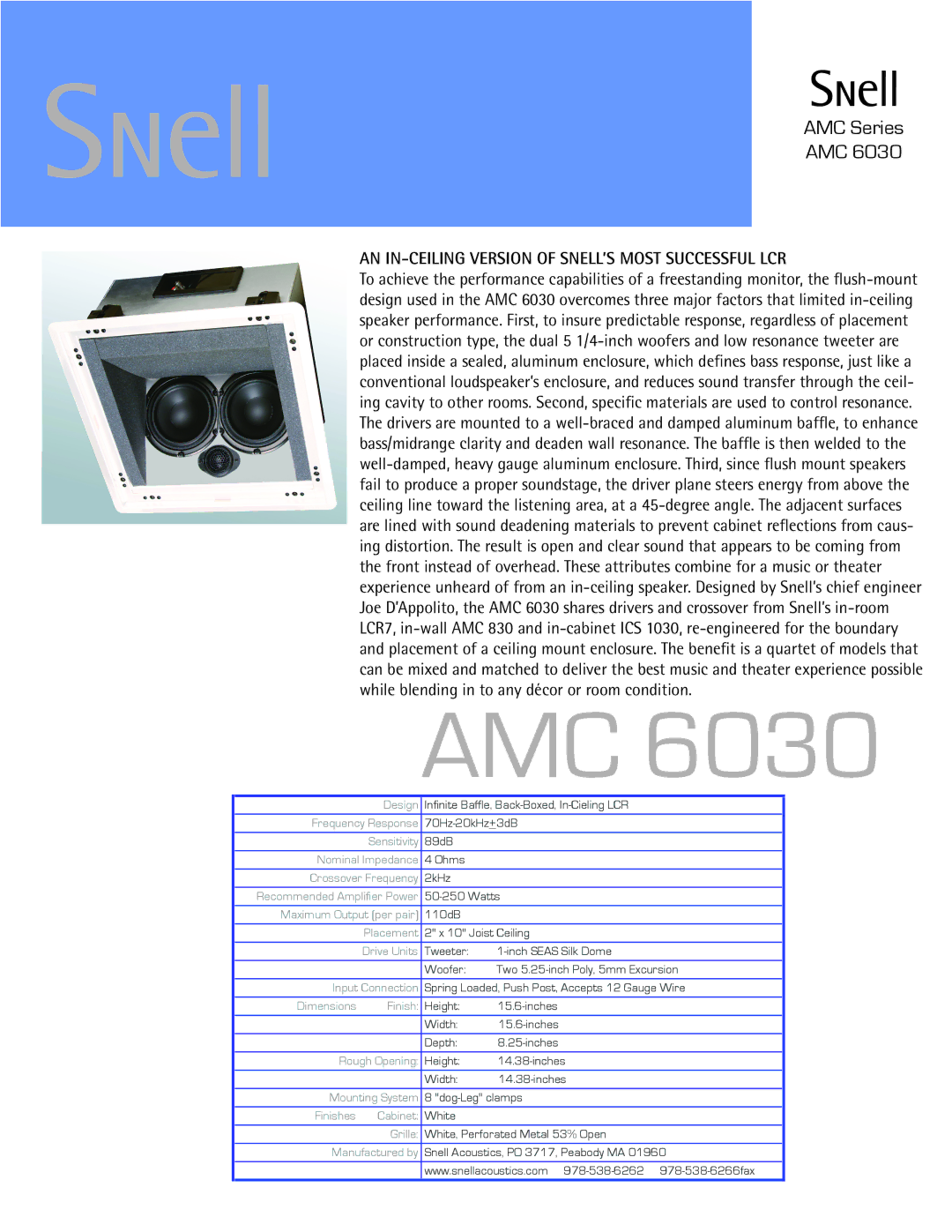 Snell Acoustics AMC 6030 dimensions Amc, AMC Series, AN IN-CEILING Version of SNELL’S Most Successful LCR 