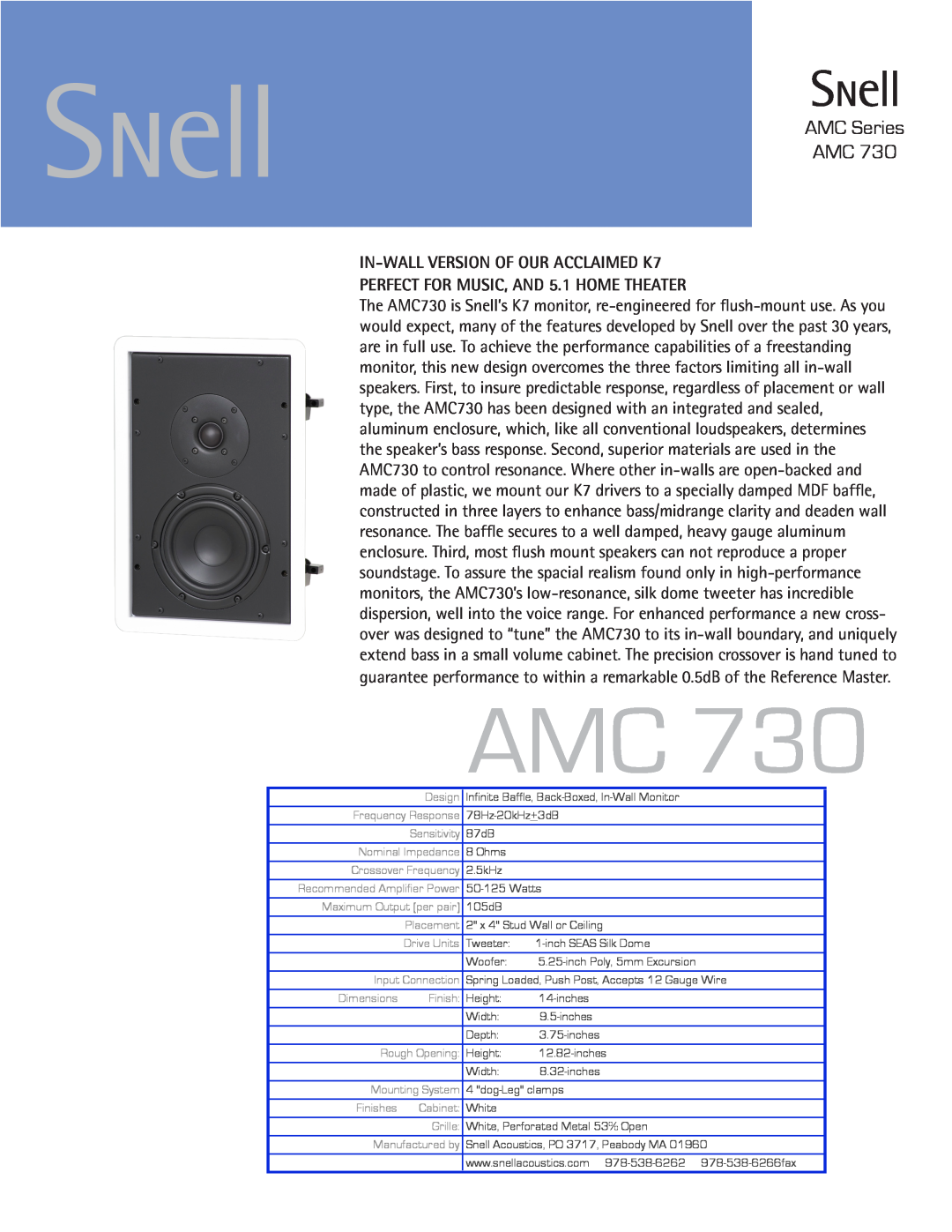 Snell Acoustics AMC 730 dimensions AMC Series AMC, IN-WALLVERSION OF OUR ACCLAIMED K7 