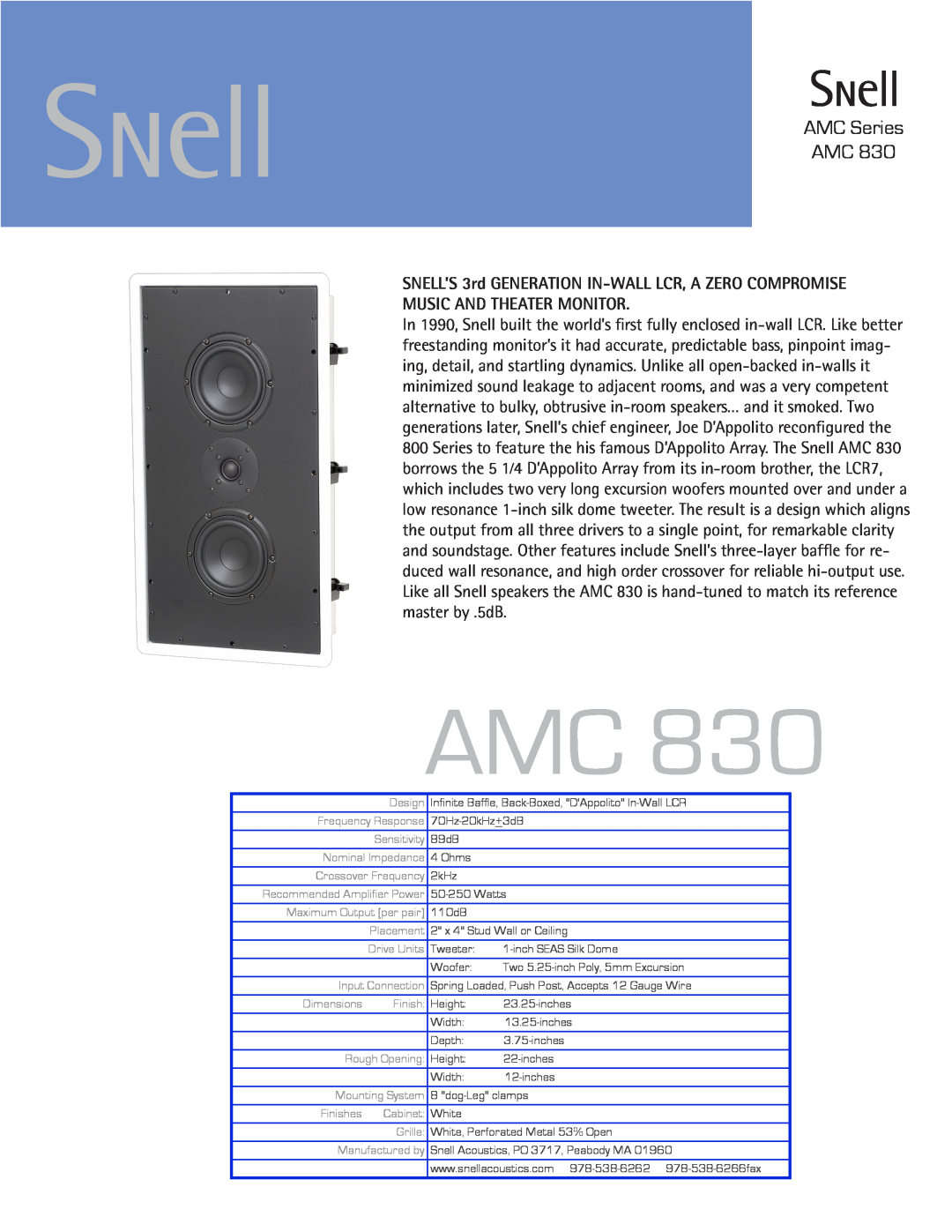 Snell Acoustics AMC 830 dimensions AMC Series AMC, Music And Theater Monitor 