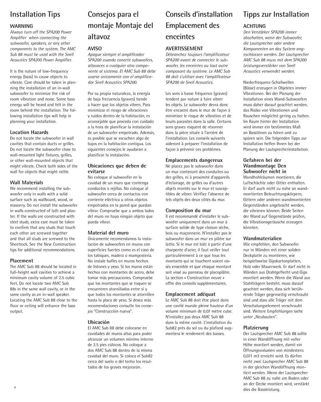 Snell Acoustics AMC Sub 88 Installation Tips, Consejos para el montaje Montaje del altavoz, Aviso, Avertissement, Achtung 