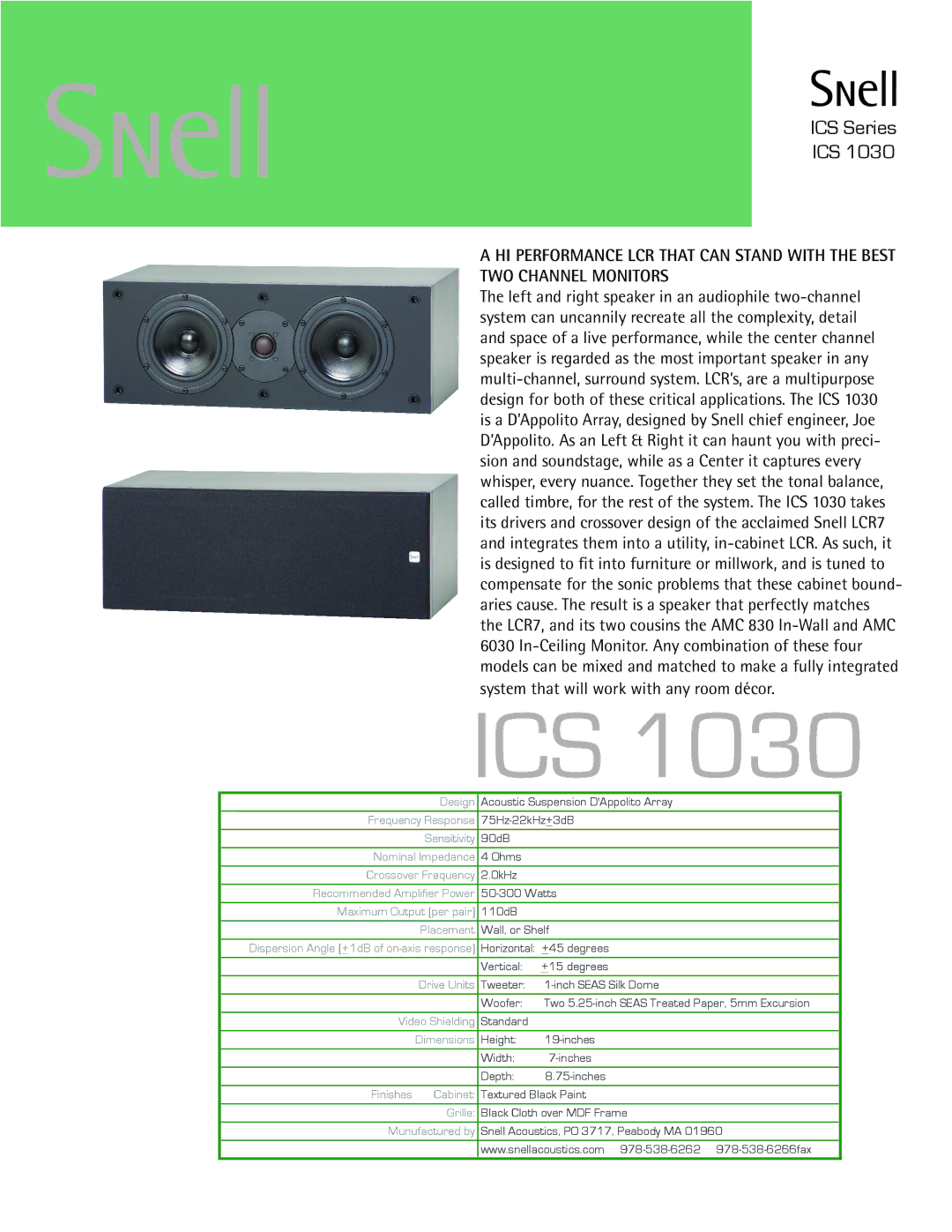 Snell Acoustics ICS 1030 dimensions Ics, ICS Series, TWO Channel Monitors 