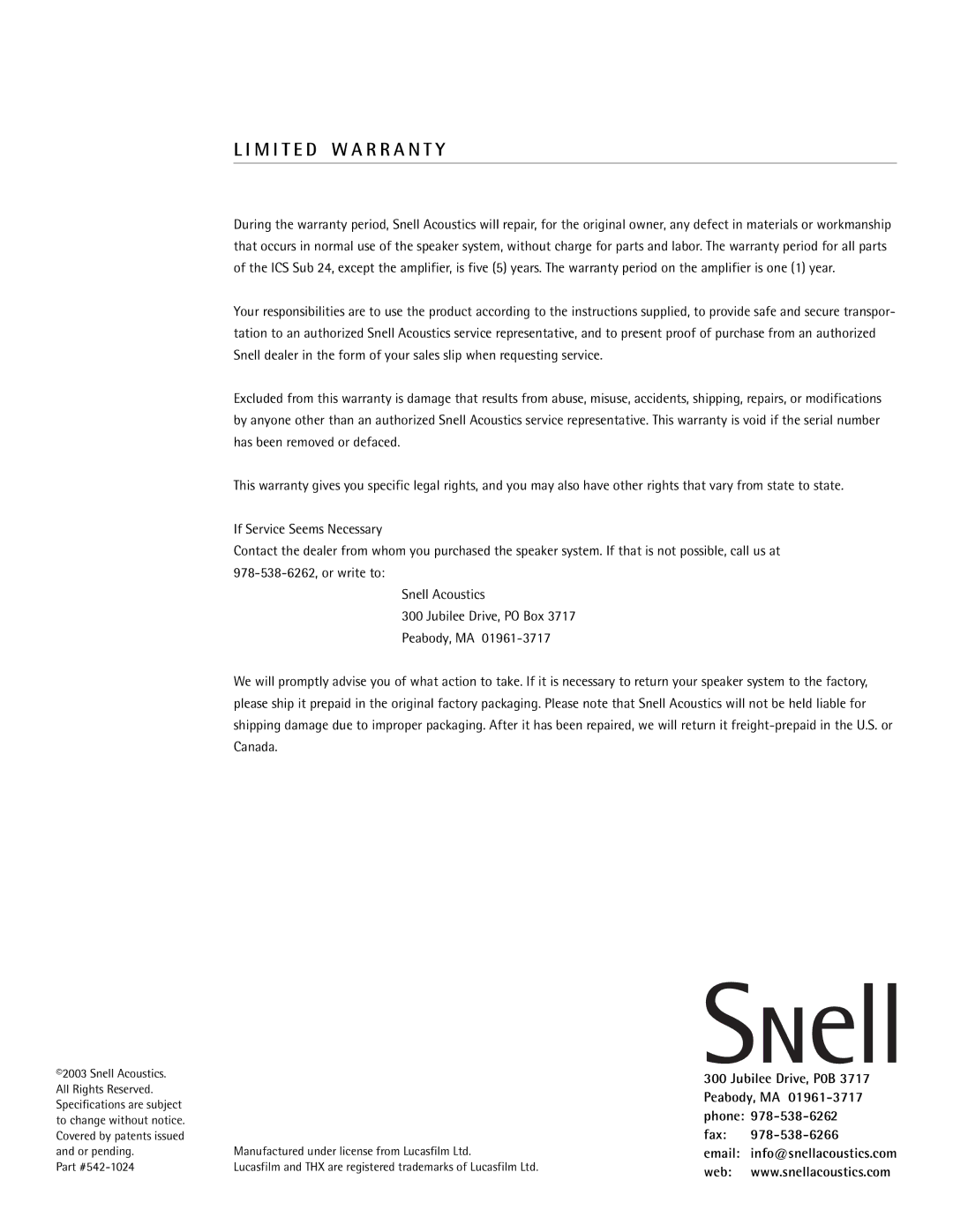 Snell Acoustics ICS Sub 24 owner manual M I T E D W a R R a N T Y, Jubilee Drive, P0B, Peabody, MA, Fax, Web 