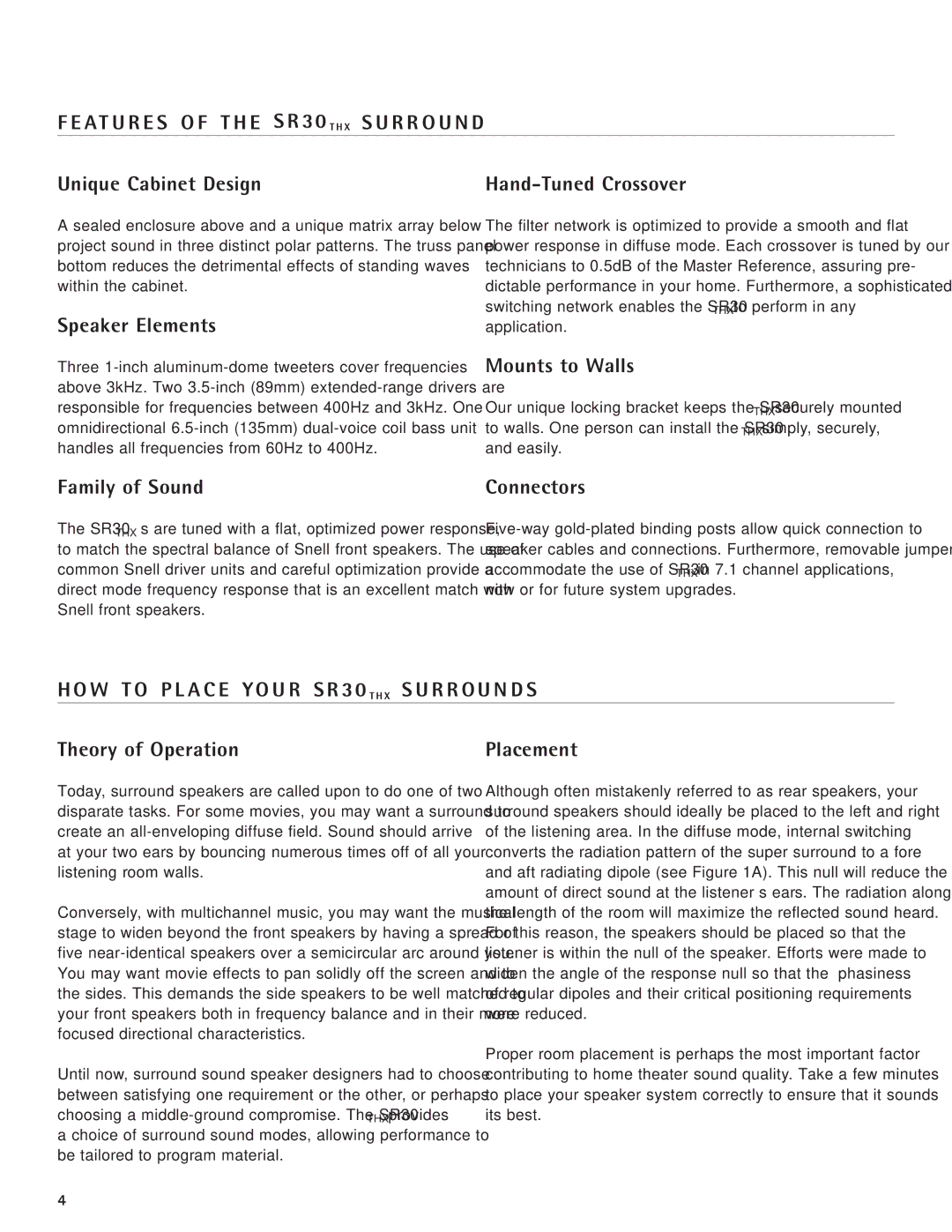 Snell Acoustics SR30THX owner manual Speaker Elements, Hand-Tuned Crossover, Mounts to Walls, Family of Sound 
