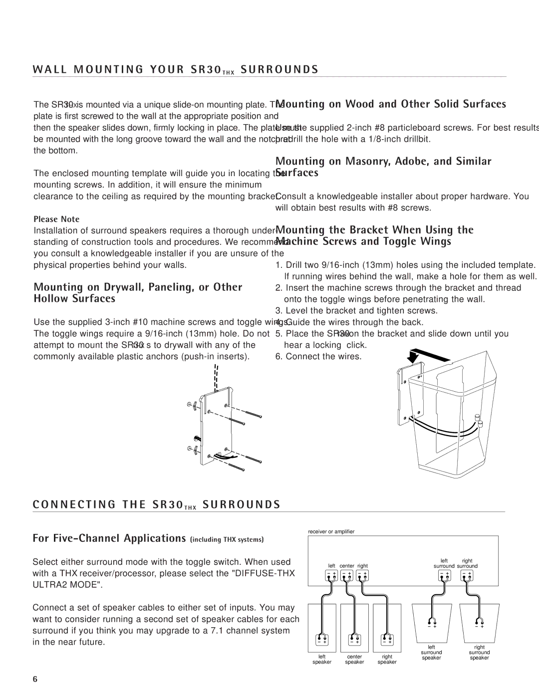 Snell Acoustics SR30THX owner manual L L M O U N T I N G Y O U R S R 30 T H X S U R R O U N D S, Please Note 