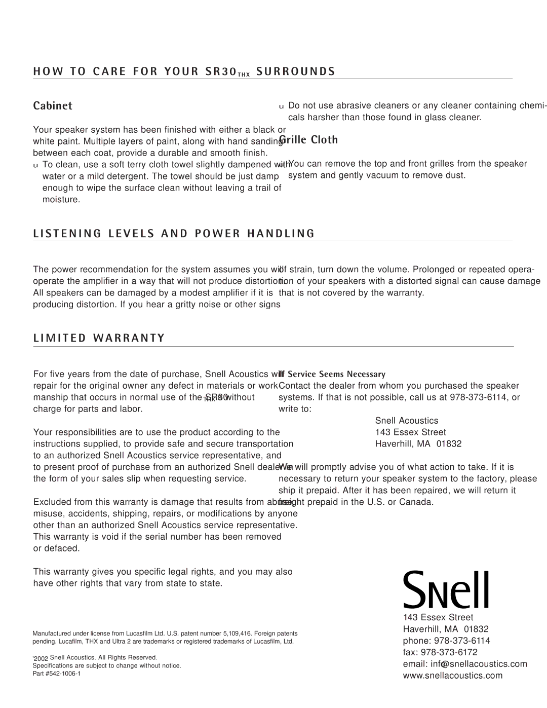 Snell Acoustics SR30THX Grille Cloth, S T E N I N G L E V E L S a N D P O W E R H a N D L I N G, M I T E D W a R R a N T Y 